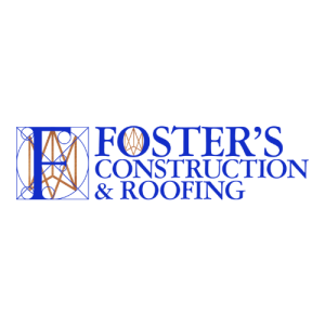 Foster's Construction and Roofing