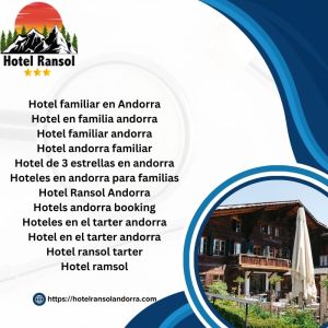 Hotel familiar en Andorra
