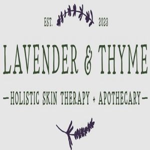 Lavender & Thyme: Holistic Skin Therapy + Apothecary