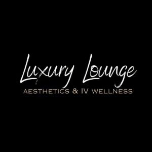 Luxury Lounge Aesthetics & IV Wellness