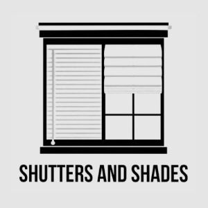 Shutters and Shades