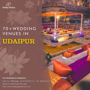 Wedding Venues in Udaipur – Destination Wedding in Udaipur
