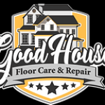 Good House Floor Care & Repair