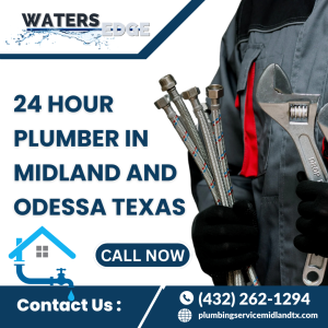 Best Plumber in Midland Texas | 24/7 Plumber Servi